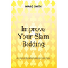 Improve Your Slam Bidding