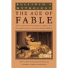 Bulfinch's Mythology: The Age of Fable