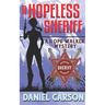 A Hopeless Sheriff