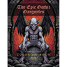 The EPIC Gothic Gargoyle Coloring Book: Volume 2