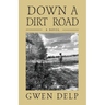 Down a Dirt Road