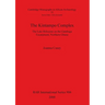 The Kintampo Complex: The Late Holocene on the Gambaga Escarpment, Northern Ghana