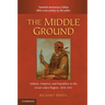 The Middle Ground, 2nd ed.