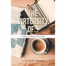 The Virtuosity Of...