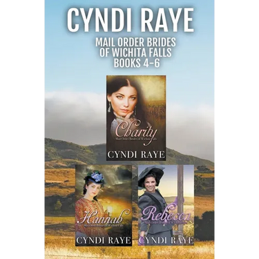 Mail Order Brides of Wichita Falls Books 4-6