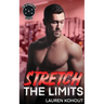 Stretch the Limits