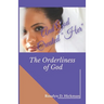 And God Created Her: The Orderliness of God