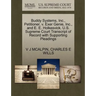Buddy Systems, Inc., Petitioner, V. Exer Genie, Inc., and E. E. Holkesvick. U.S. Supreme Court Transcript of Record with Supporting Pleadings
