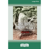 Those Ragged Bloody Heroes [Standard Large Print 16 Pt Edition]