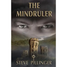 The Mindruler: A gripping tale of faith versus a devastating evil