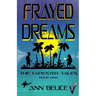 Frayed Dreams