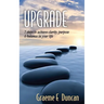 Upgrade: 7 Principles to Achieve Clarity, Purpose & Balance in Your Life
