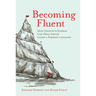 Becoming Fluent: How Cognitive Science Can Help Adults Learn a Foreign Language