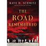 The Road Remembered