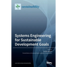 Systems Engineering for Sustainable Development Goals