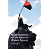 Social Anarchism and the Rejection of Moral Tyranny