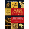Handbook of Christian Apologetics: Hundreds of Answers to Crucial Questions