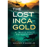 The Lost Inca Gold: AI Meets Space Archaeology