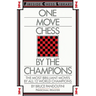 One Move Chess by the Champions