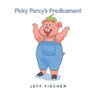 Picky Percy's Predicament