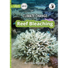 Climate Change: Reef Bleaching - Our Yarning