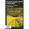The Dark Voyage and the Golden Mean: A Philosophy of Comedy