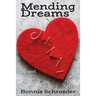 Mending Dreams