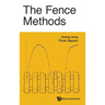 The Fence Methods