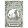 A Kiss for Little Bear