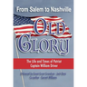 From Salem to Nashville OLD GLORY: The Life and Times of Patriot Captain William Driver