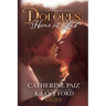 Dolores: Home at Last (Expanding Love)-Part Two