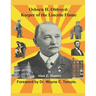 Osborn H. Oldroyd. Keeper of the Lincoln Flame.