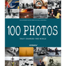 100 Photos That Changed the World