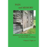 Pain and Memory: Reflections on the Strength of the Human Spirit in Suffering