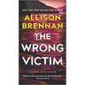 The Wrong Victim