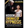 Hidden Enigmas of Hypnosis