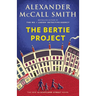 The Bertie Project: 44 Scotland Street Series (11)