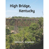 High Bridge, Kentucky