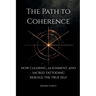 The Path to Coherence - How Clearing, Alignment, and Sacred Tattooing Rebuild the True Self