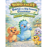 Dino Tales: Benji the Big Sneezy Dinosaur