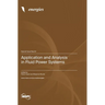 Application and Analysis in Fluid Power Systems