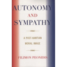 Autonomy and Sympathy: A Post-Kantian Moral Image