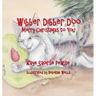 Wibber Dibber Doo, Merry Christmas to You