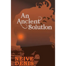 An Ancient Solution