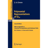 Polynomial Representations of Gl_n: With an Appendix on Schensted Correspondence and Littelmann Paths