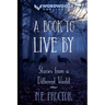 A Book to Live By: Stories from a Different World