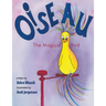 Oiseau: The Magical Bird
