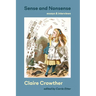 Sense and Nonsense: essays and interviews