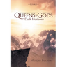 Queens & Gods: Dark Horizons