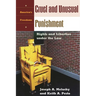 Cruel and Unusual Punishment: Rights and Liberties Under the Law